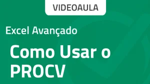 Capa Como fazer PROCV no excel avançado formula
